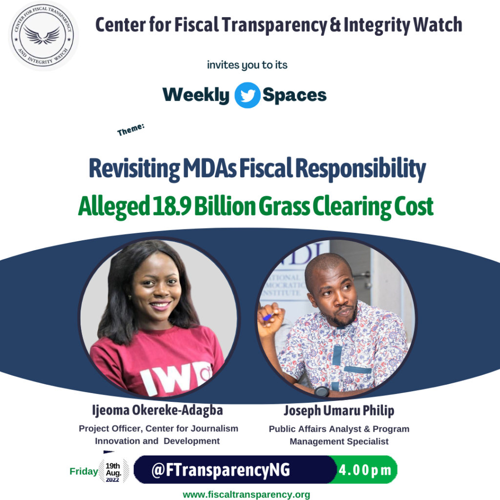 Revisiting MDAs Fiscal Responsibility: Alleged 18.9 Billion Grass Clearing Cost