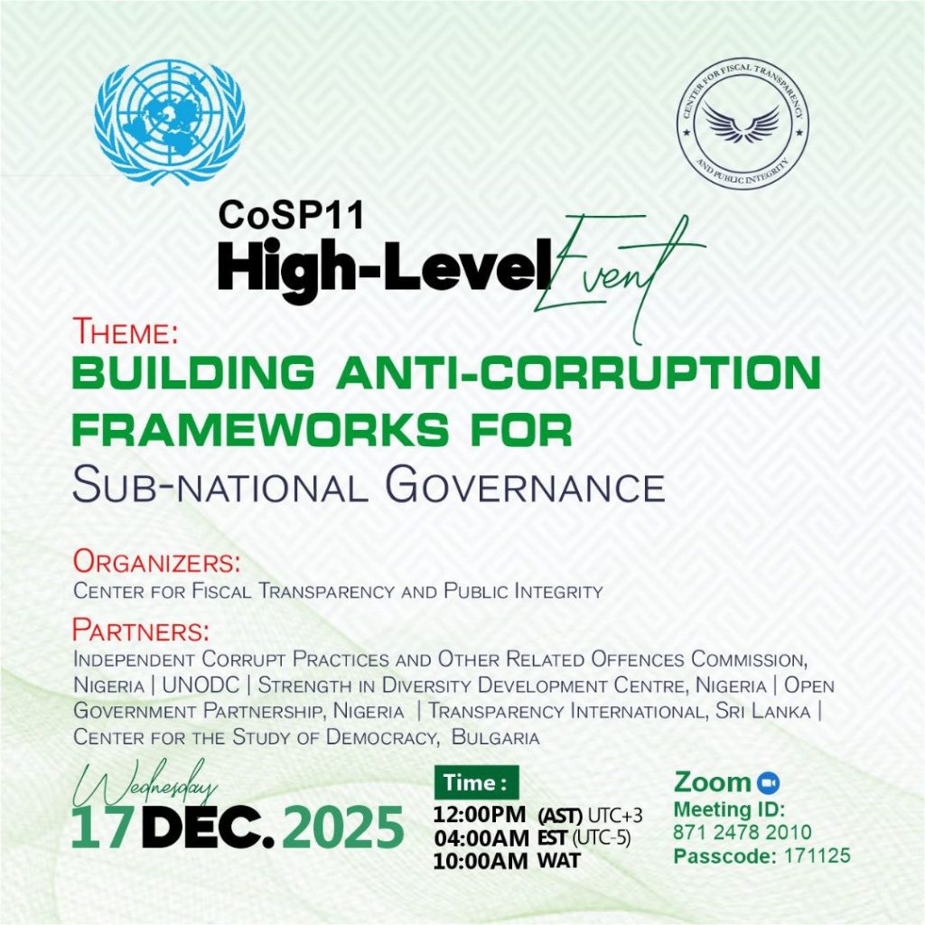 The Center to Participate in, and Convene a High-level Event at the Conference of States Parties (COSP11) to the United Nations Convention against Corruption (UNCAC) in Doha, Qatar.